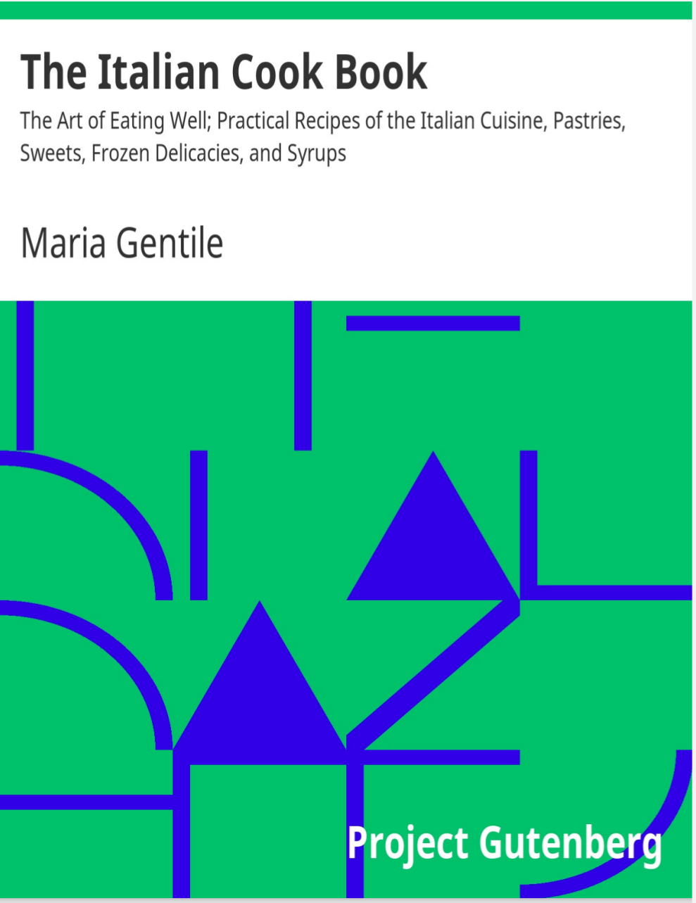 THE ITALIAN COOKBOOK BY MARIA GENTILE