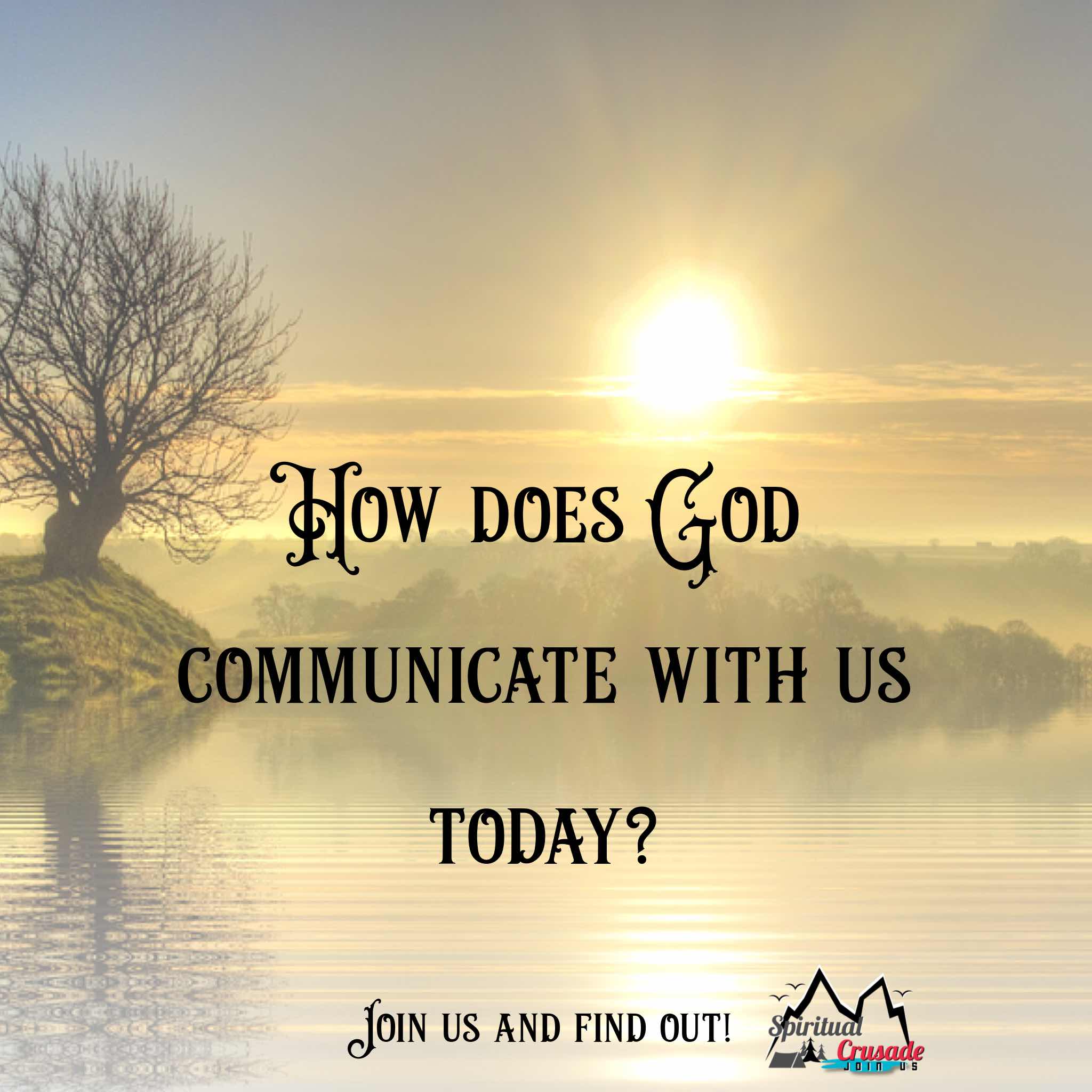 How does God communicate with us today?