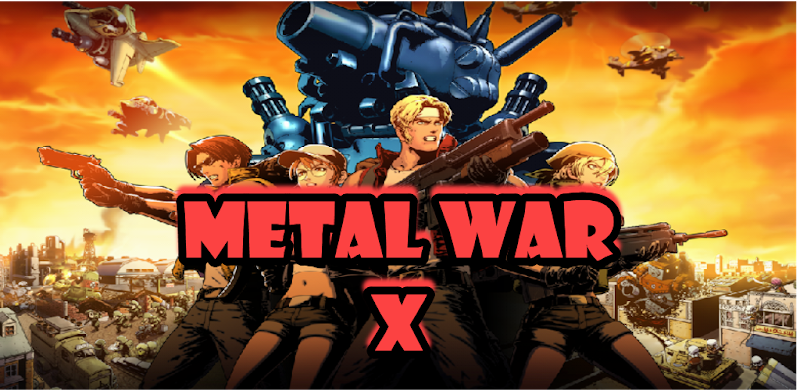 Metal War X