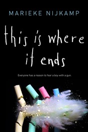 This Is Where It Ends by Marieke Nijkamp cover