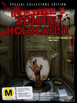 Phim Sống Sót Khỏi Xác Sống - I Survived A Zombie Holocaust (2014)