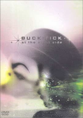 [TV-SHOW] BUCK-TICK – At The Night Side (2004/04/21)