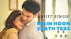 Track "Arijit Singh"on Bandsintown"Main Hoon Saath Tere"(from "Shaadi Mein Zaroor Aana" soundtrack)