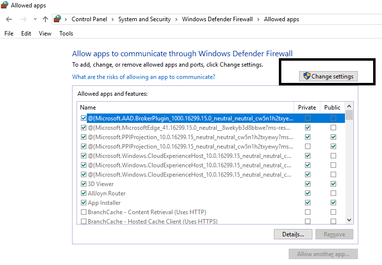 [WindowsDefenderファイアウォールで許可されているアプリ]の下の[設定の変更]をクリックします