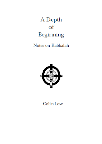 Cover of Colin Low's Book A Depth Of Beginning Notes On Kabbalah