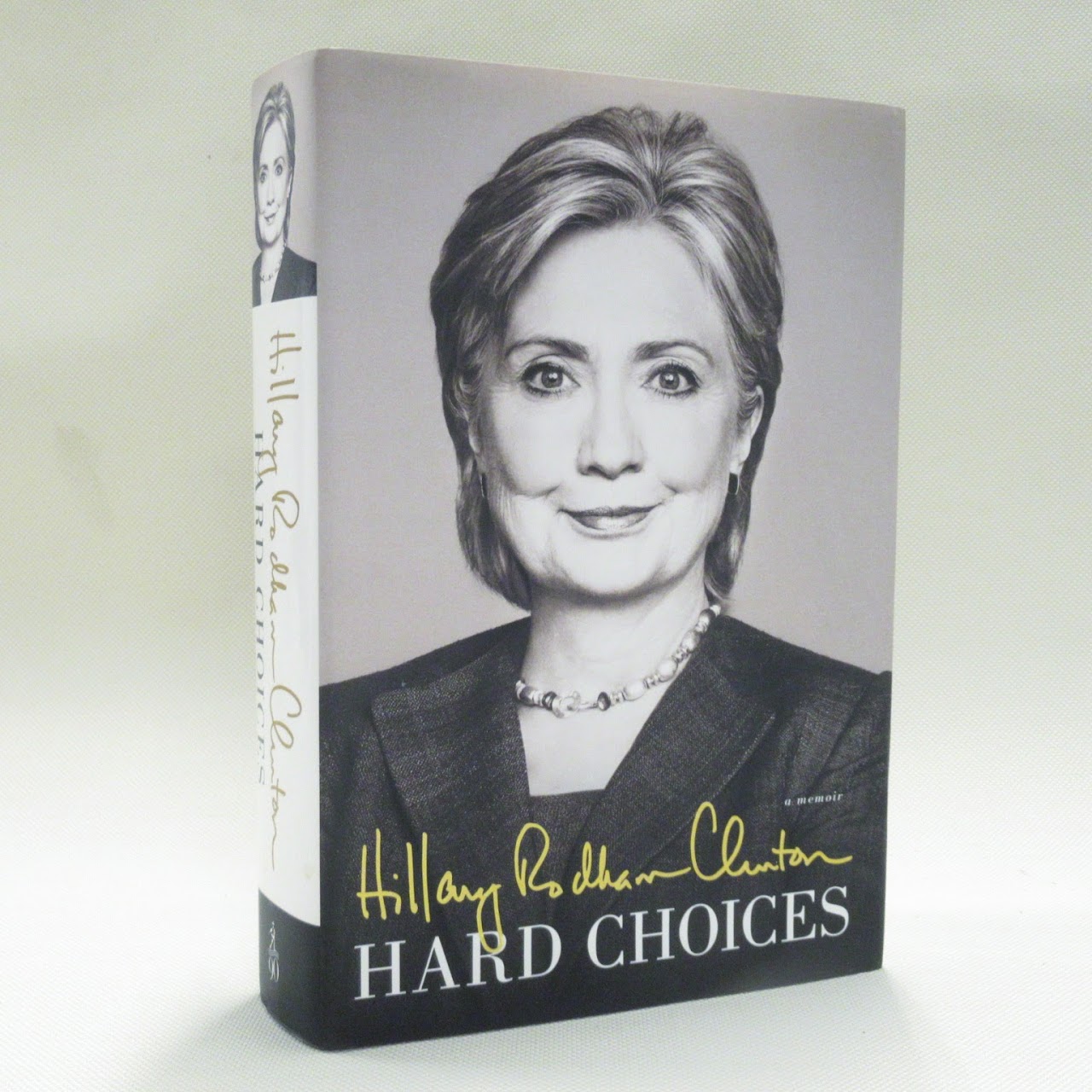 Hillary Clinton SIGNED 'Hard Choices' Book