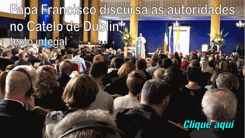 Discurso Papa às autoridades - Dublin