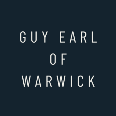 Guy Earl of Warwick