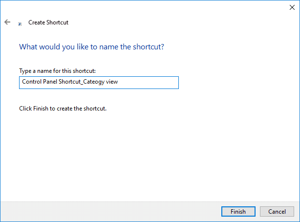 Nombre este acceso directo como 'Acceso directo del panel de control' y haga clic en Finalizar