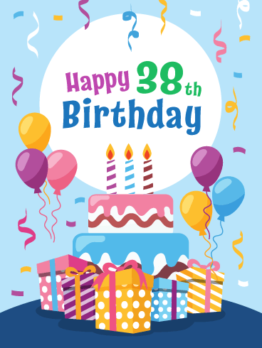 50+ Happy 38th Birthday Quotes & Wishes of 2022 | The Birthday Best