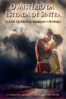 O Mistério da Estrada de Sintra - Eça de Queirós O Mistério da Estrada de Sintra - Eça de Queirós