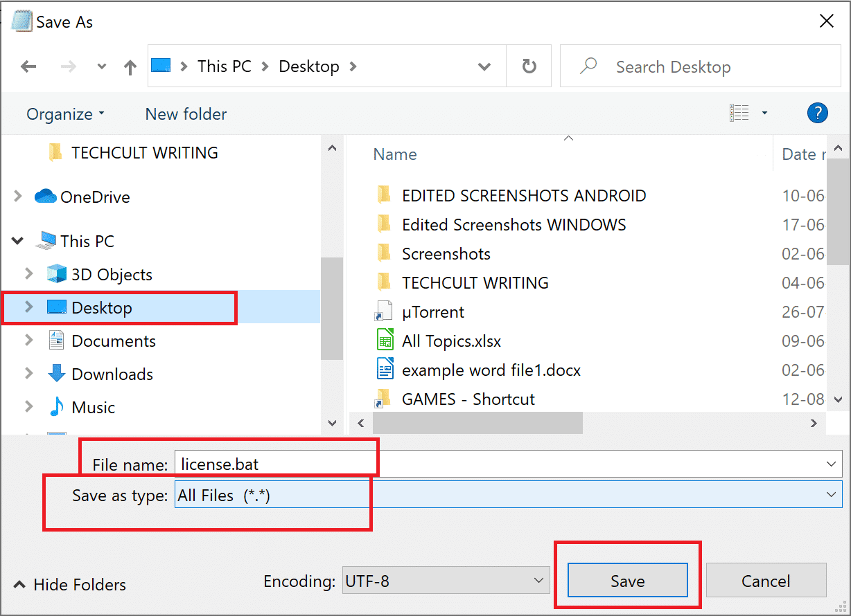 establezca el nombre del archivo como license.bat y seleccione Todos los archivos en Guardar como tipo