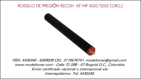 RODILLO DE PRESIÓN RICOH  AF MP 4000-5000 (ORG.)