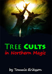 Tree Cults in Northern Magic