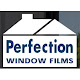 Perfection Window Films