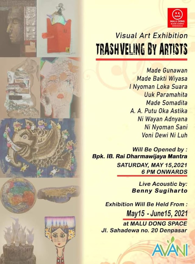 Pameran seni rupa bertajuk TRASHVELING BY ARTISTS 