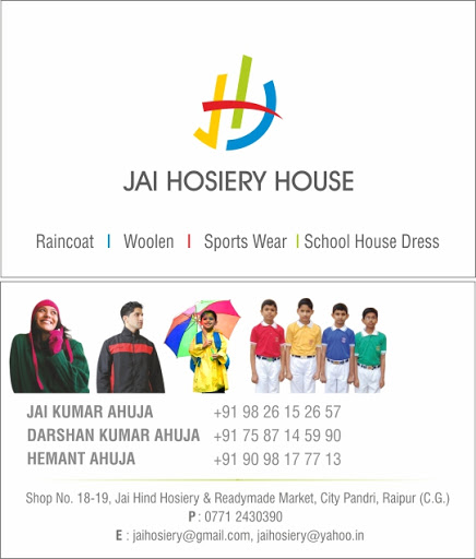 Jai Hosiery House, shop no.18&19, jaihind readymade & hosiery market,, Pandri, Raipur, Chhattisgarh 492001, India, Sportswear_Shop, state WB