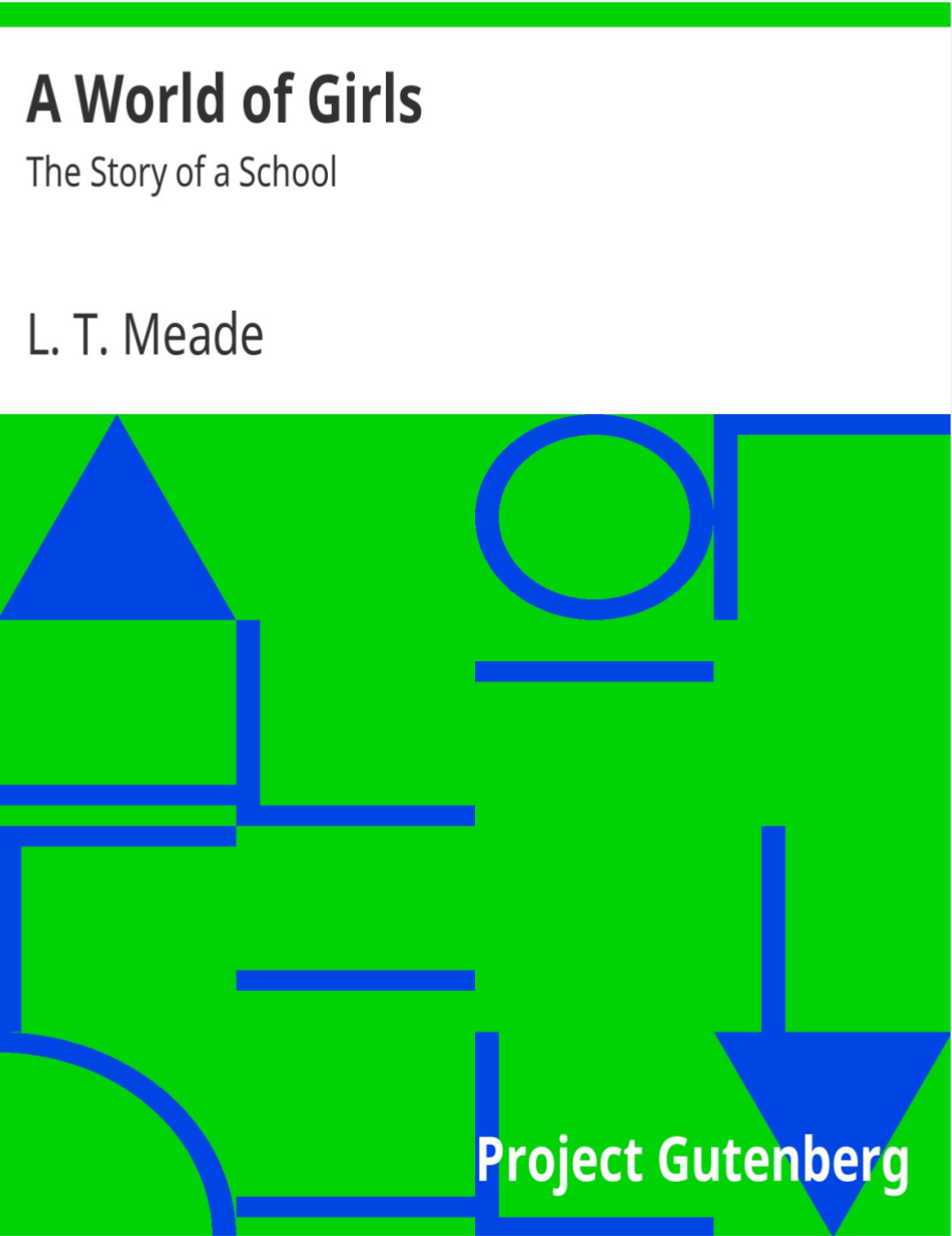 A WORLD OF GIRLS BY L.T MEADE