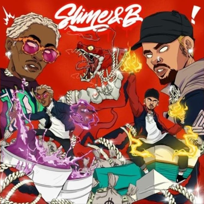 Chris Brown & Young Thug – Slime & B