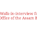 Walk-in-interview for posts in the Office of the Assam Board of Wakfs