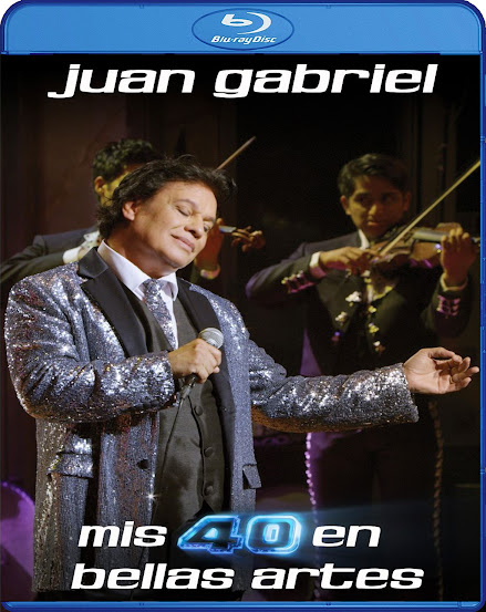 Juan Gabriel: Mis 40 en Bellas Artes [BD25]