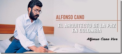 Alfonso Cano - Arquitecto de la Paz