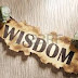 Wisdom, Quotes and Proverbs (1 - 50)