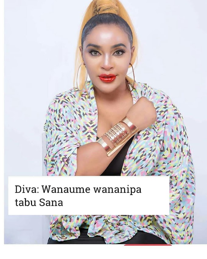 Diva: Wanaume Wananipa Tabu Sana, Nabadilisha Laini ya Simu Mara Saba Kwa Mwezi