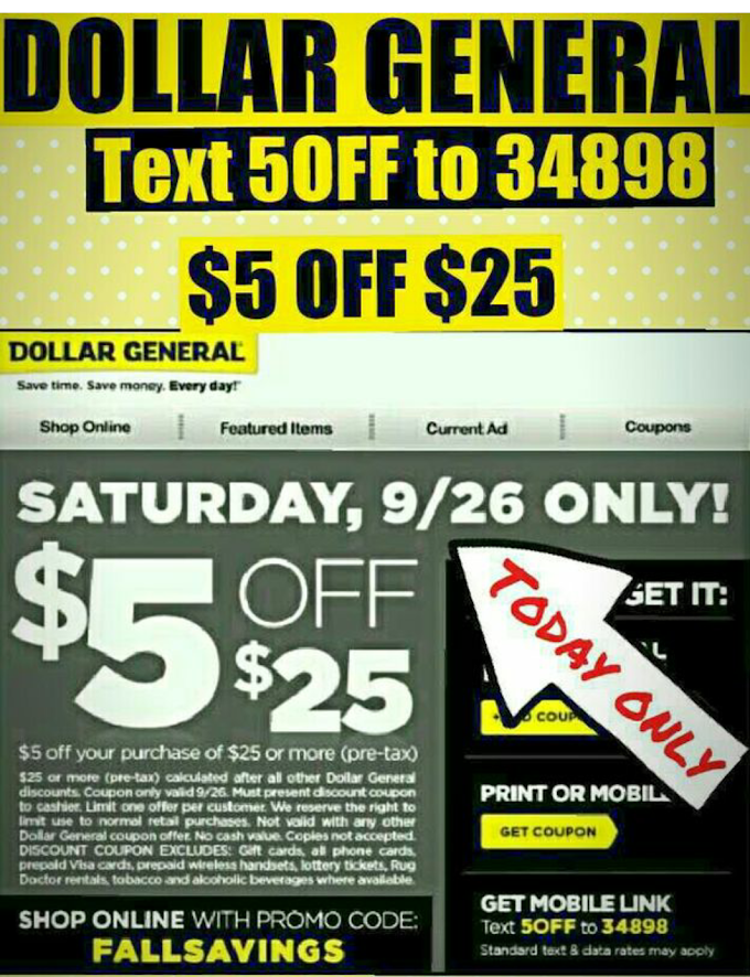 #DollarGeneral: $5 off $25 TODAY ONLY 9/26! 