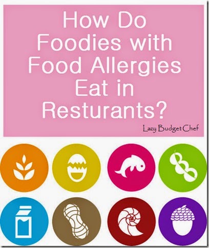 can food lovers with allergies still eat in restuarants