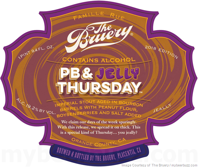 The Bruery - PB & Jelly Thursday 2018 & Chronology: 18