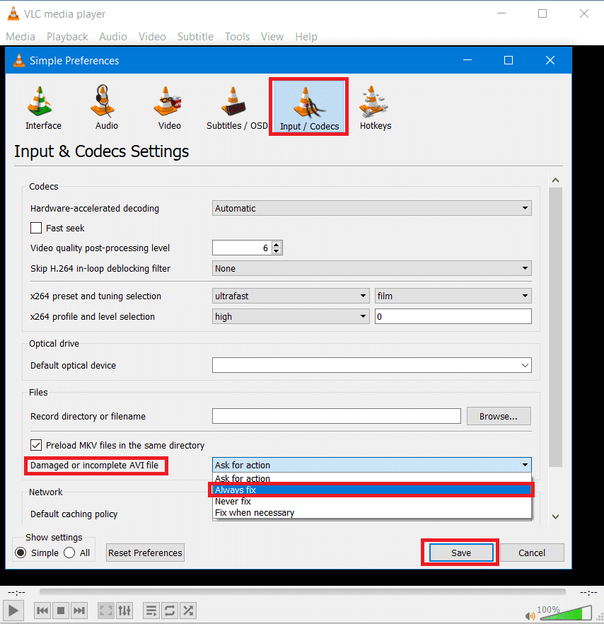 nhấp vào InputsCodecs rồi chọn tùy chọn Always Fix bên cạnh các tệp AVI bị hỏng hoặc Chưa hoàn thành.