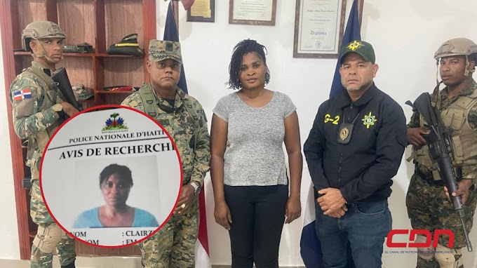 Ejército captura «peligrosa fugitiva haitiana en la frontera»