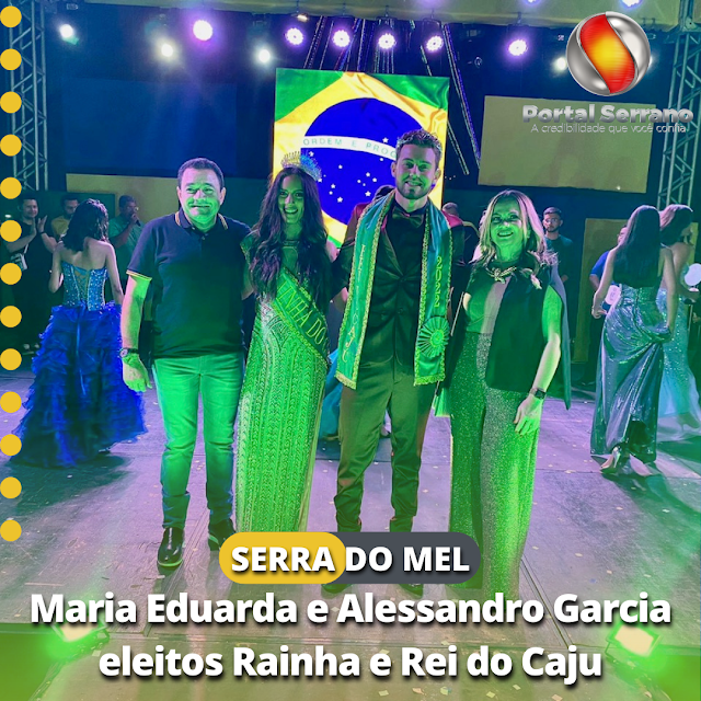 Maria Eduarda e Alessandro Garcia eleitos Rainha e Rei do Caju