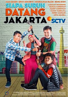 seperti apa sinopsis sinetron siapa suruh datang jakarta sctv? sinopsis /jalan cerita sinetron siapa suruh datang jakarta sctv