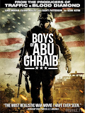 Movie Nhà Tù Abu Ghraib - Boys Of Abu Ghraib (2014)