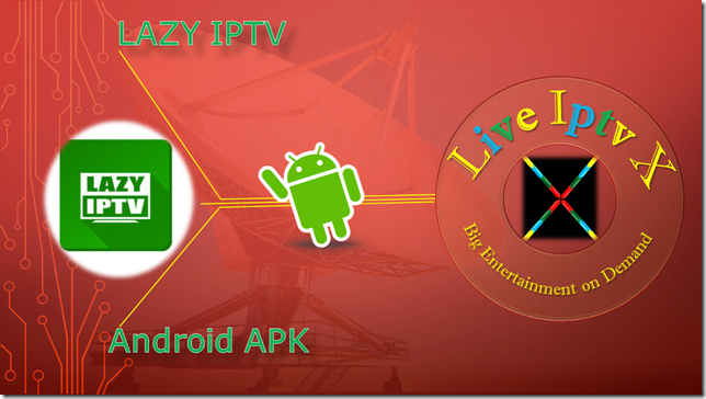 LAZY IPTV LAZY IPTV