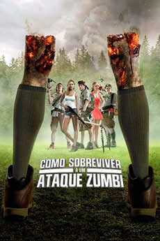 Baixar Filme Como Sobreviver a Um Ataque Zumbi (2015) Dublado Torrent Completo Baixar Filme Como Sobreviver a Um Ataque Zumbi (2015) Dublado Torrent Grátis
