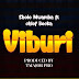 AUDIO: Sholo Mwamba Ft. Chief Becka – Viburi