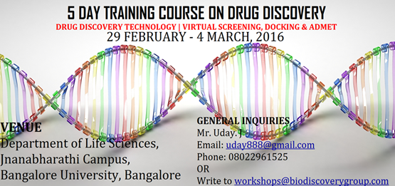 Workshop on Drug Discovery Technology @ Bangalore University | 28 Feb-4 March 2016