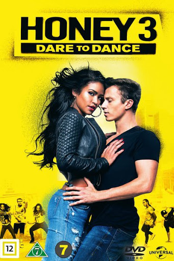 Honey 3: Dare to Dance (2016) ฮันนี่ ขยับรัก จังหวะร้อน 3