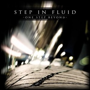 Step In Fluid - One Step Beyond (2011) Step In Fluid - One Step Beyond (2011)