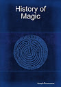 The History Of Magic Vol 1