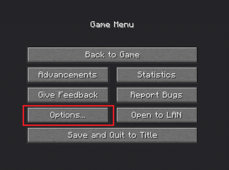 Klik in het menu Spel op het vak Opties.  Uitzoomen in Minecraft