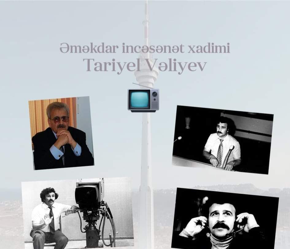 Vəliyev Tarıyel Təyyar oğlu Azərbaycan kino və televiziya rejissoru, Azərbaycan Dövlət Televiziyası "edəbi-dram verilişləri" baş redaksiyasının baş rejissoru, Azərbaycan Respublikasının əməkdar incəsənət xadimi, Azərbaycan Dövlət Mədəniyyət və İncəsəznət Universitetinin "Televiziya rejissoru" kafedrasının ,müdirü professoru  anım günüdür.