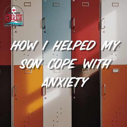 Teaching Our Children to Cope with Anxiety