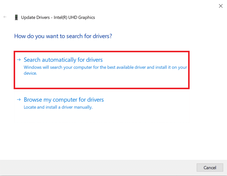 Cliquez sur Rechercher automatiquement les pilotes.  Comment réparer DX11 Le niveau de fonctionnalité 10.0 est requis pour exécuter l'erreur de moteur