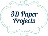 3D Paper Projects 