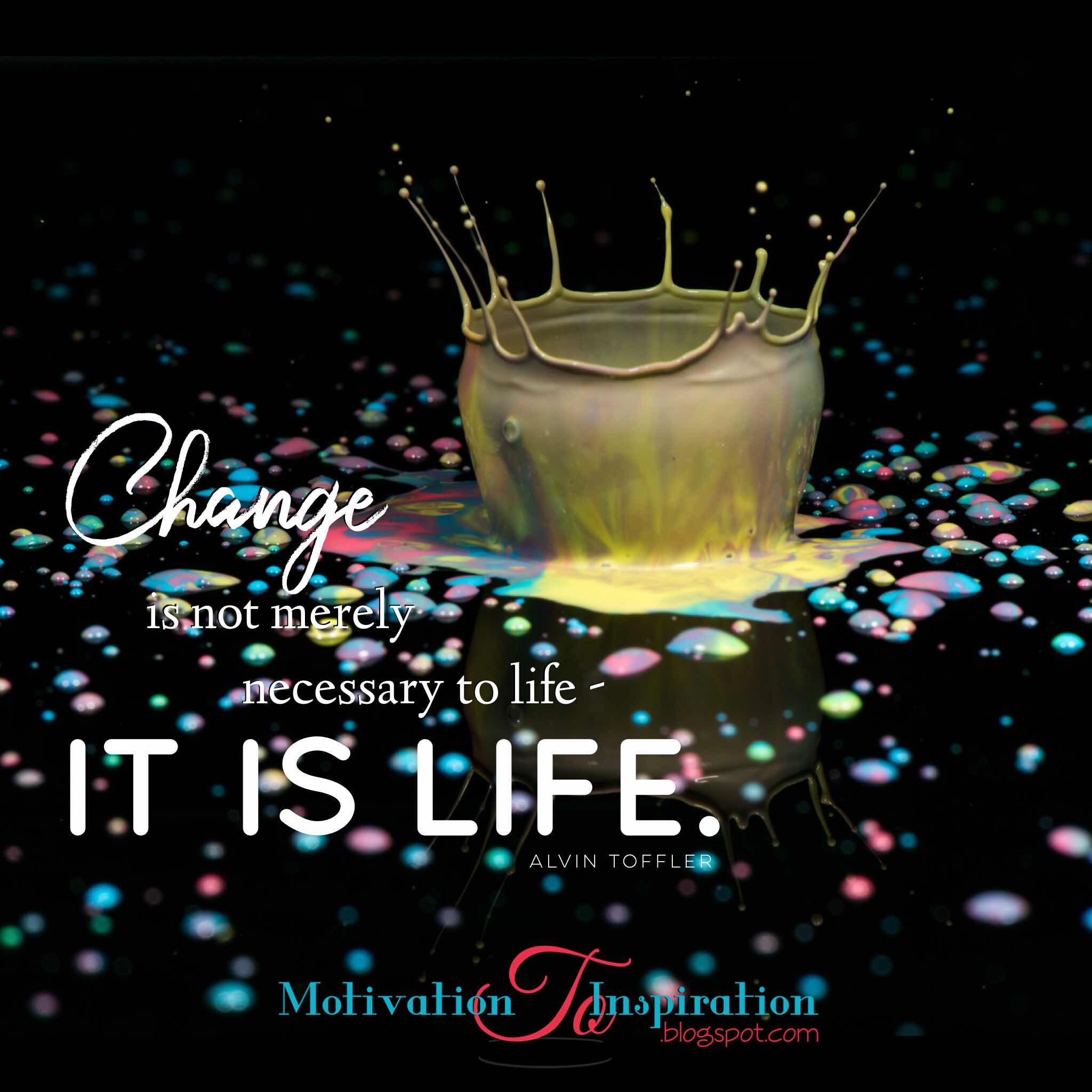 Change – It is life