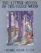Ethel Cook Eliot - The Little House In The Fairy Wood